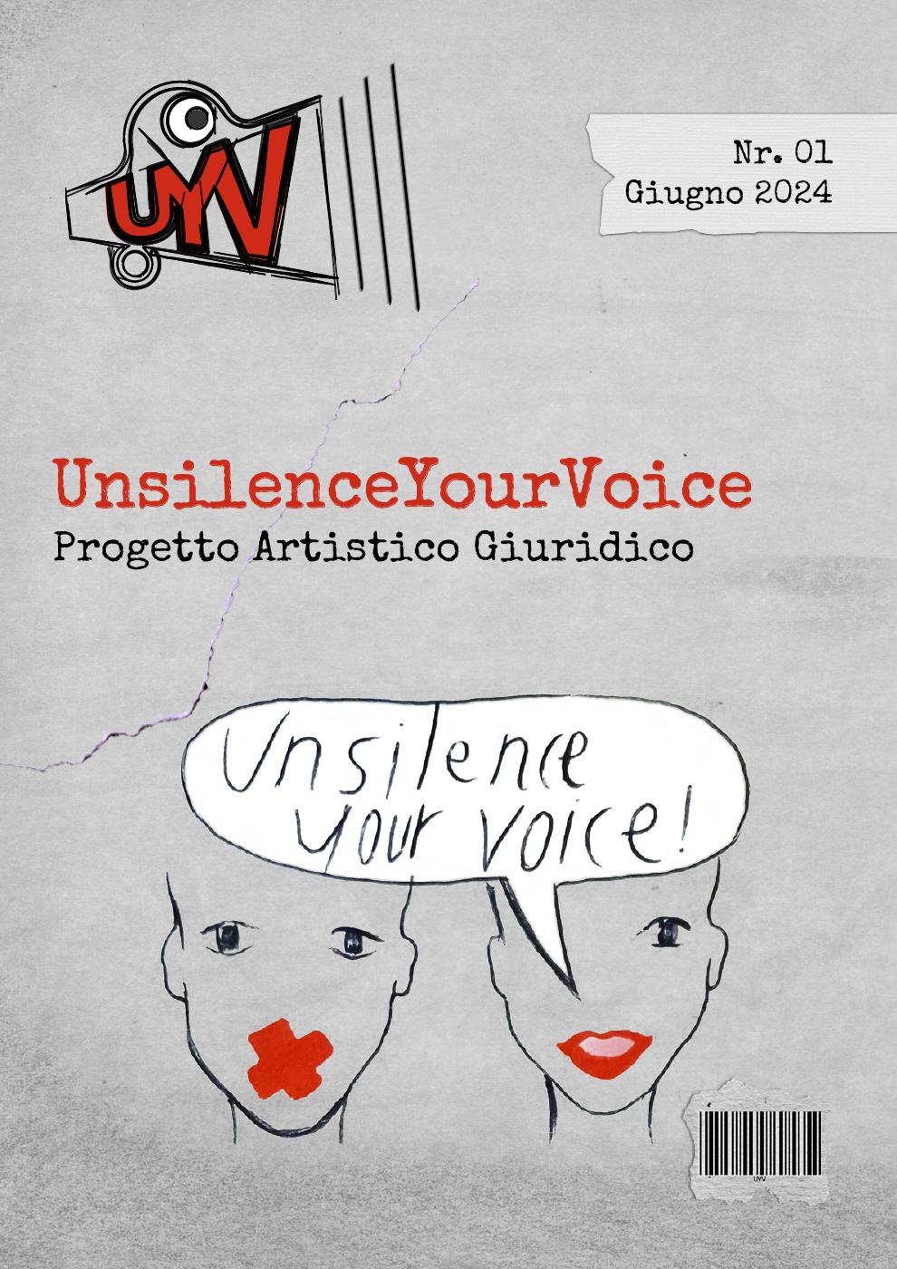 “UnsilenceYourVoice”: la fanzine del Progetto artistico-giuridico è finalmente online!