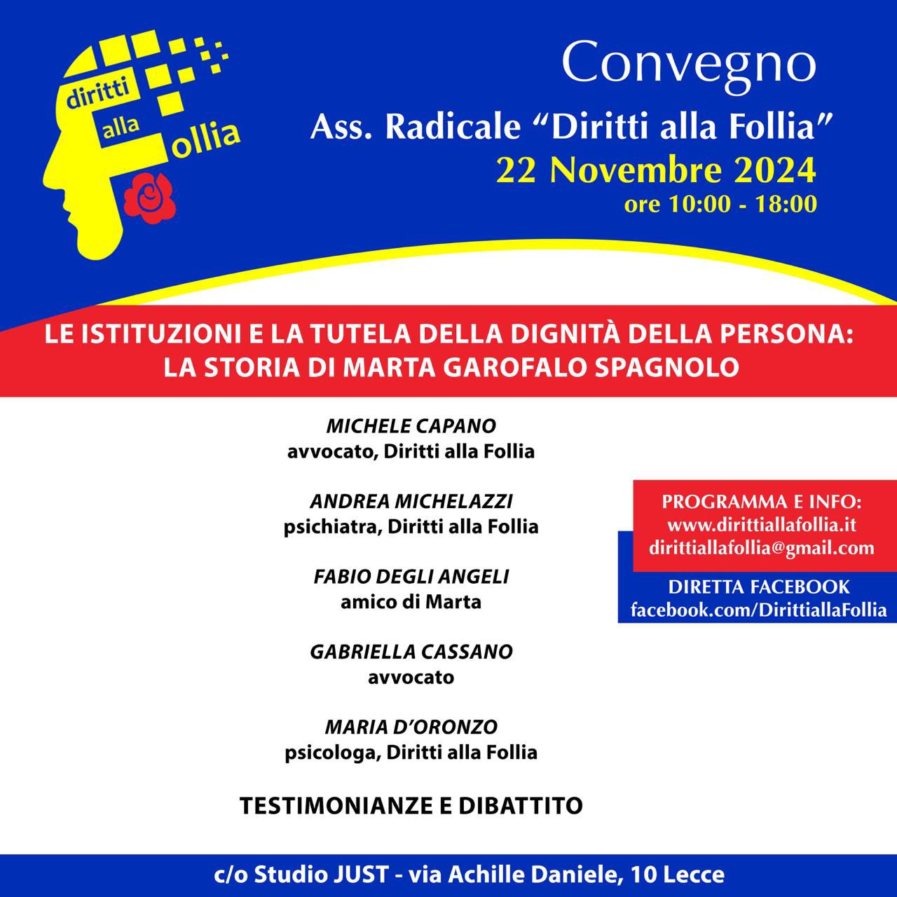 Convegno Associazione  Radicale “Diritti alla Follia”: “Le Istituzioni e la tutela della dignità della persona: la storia di Marta Garofalo Spagnolo”- 22 novembre, Lecce